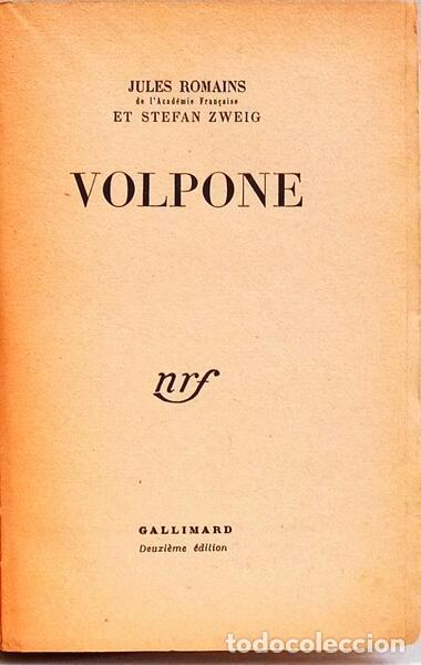 Libros: ROMAINS. (Jules) e Stefan Zweig. - VOLPONE. [2.&ordf; EDI&Ccedil;&Otilde;ES] - Foto 2