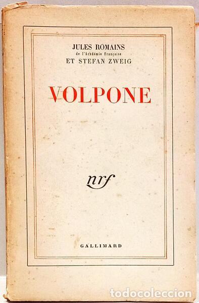 Libros: ROMAINS. (Jules) e Stefan Zweig. - VOLPONE. [2.&ordf; EDI&Ccedil;&Otilde;ES] - Foto 1