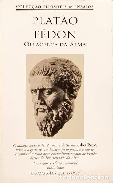 Libros: PLAT&Atilde;O. - F&Eacute;DON. (OU ACERCA DA ALMA). [2.&ordf; EDI&Ccedil;&Atilde;O] - Foto 1