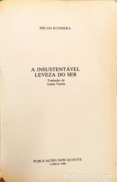 Libros: KUNDERA. (Milan) - A INSUSTENT&Aacute;VEL LEVEZA DO SER. - Foto 2
