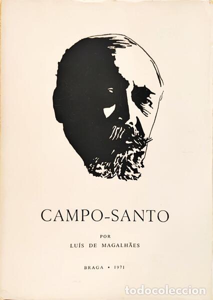 Libros: MAGALH&Atilde;ES. (Lu&iacute;s de) - CAMPO-SANTO. [DED. AUTOUR] - Foto 1