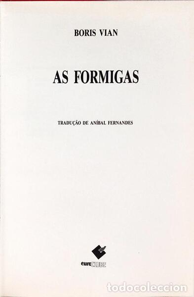 Libros: VIAN. (Boris) - AS FORMIGAS. - Foto 1
