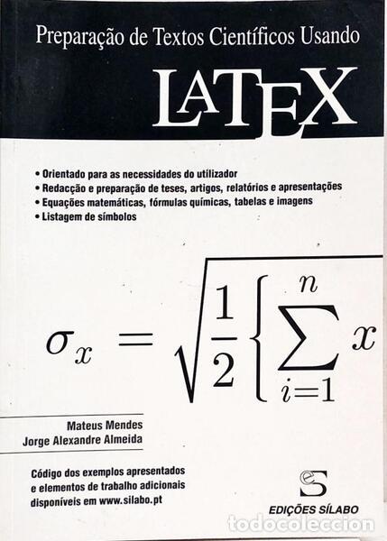Libros: MENDES. (Mateus) e Jorge A. Almeida. - PREPARA&Ccedil;&Atilde;O DE TEXTOS CIENT&Iacute;FICOS USANDO LATEX. - Foto 1