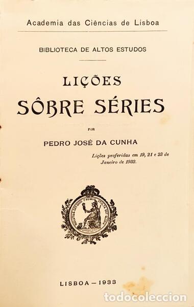 Libros: CUNHA. (Pedro Jos&eacute; da) - LI&Ccedil;&Otilde;ES S&Ocirc;BRE S&Eacute;RIES. - Foto 2