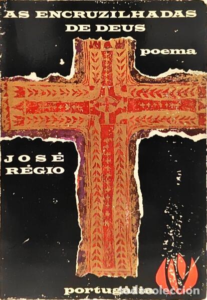 Libros: R&Eacute;GIO. (Jos&eacute;) - AS ENCRUZILHADAS DE DEUS. [2.&ordf; Edi&ccedil;&atilde;o] - Foto 1