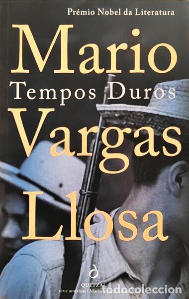 Libros: VARGAS LLOSA. (Mario) - TEMPOS DUROS. - Foto 2