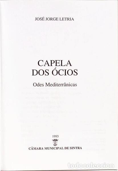 Libros: LETRIA. (Jos&eacute; Jorge) - CAPELA DOS &Oacute;CIOS. - Foto 2