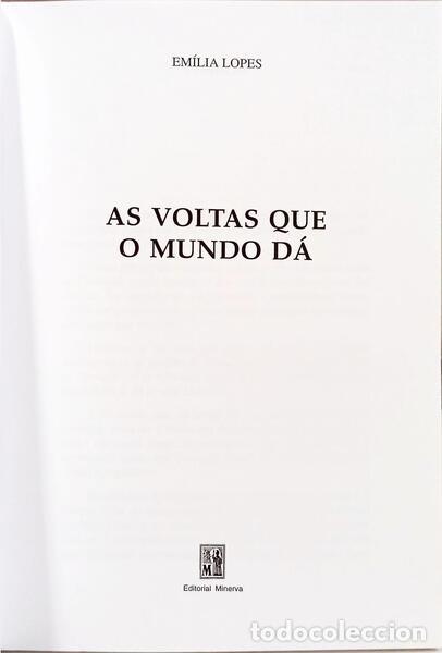 Libros: LOPES. (Em&iacute;lia) - AS VOLTAS QUE O MUNDO D&Aacute;. - Foto 2