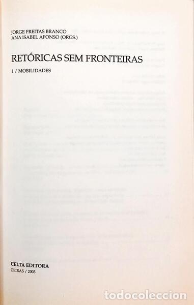 Libros: FREITAS BRANCO. (Jorge) e Ana Isabel Afonso. - RET&Oacute;RICAS SEM FRONTEIRAS. - Foto 2