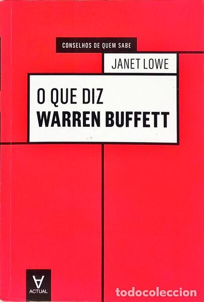 Libros: LOWE. (Janet) - O QUE DIZ WARREN BUFFETT. - Foto 1