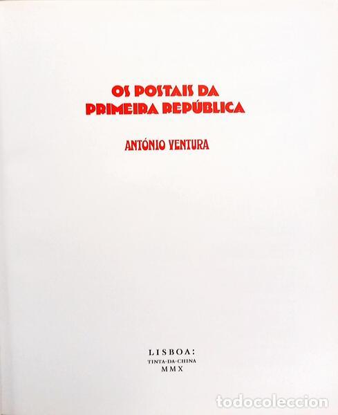 Libros: VENTURA. (Ant&oacute;nio) - OS POSTAIS DA PRIMEIRA REP&Uacute;BLICA. - Foto 2