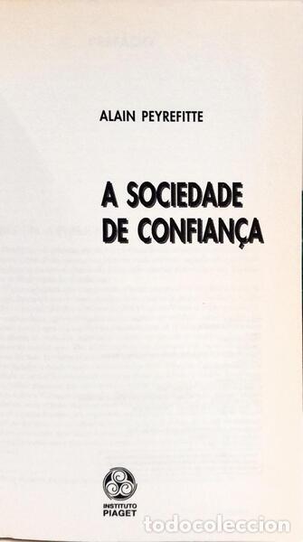 Libros: PEYREFITTE. (Alain) - A SOCIEDADE DE CONFIAN&Ccedil;A. - Foto 2