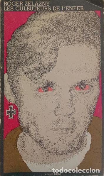 Libri di seconda mano: ZELAZNY. (Roger) - LES CULBUTEURS DE L'ENFER.