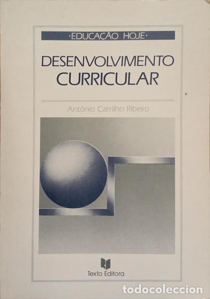 Libros: CARRILHO RIBEIRO. (Ant&oacute;nio) - DESENVOLVIMENTO CURRICULAR. [1.&ordf; EDI&Ccedil;&Atilde;O]