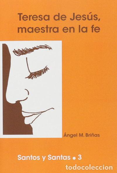 Libros: Teresa de Jes&uacute;s, maestra en la fe- 9788474673906