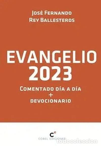 Libros: Evangelio 2023 comentado d&iacute;a a d&iacute;a + devocionario- 9788412474633