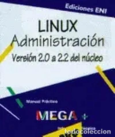 Libros: Linux Administration- 9782746006867 - Foto 1