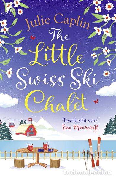 Libros: The Little Swiss Ski Chalet- 9780008431235