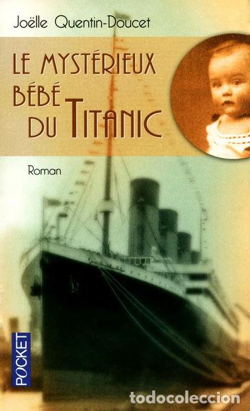 Libros: Le myst&eacute;rieux b&eacute;b&eacute; du Titanic- 9782266222396