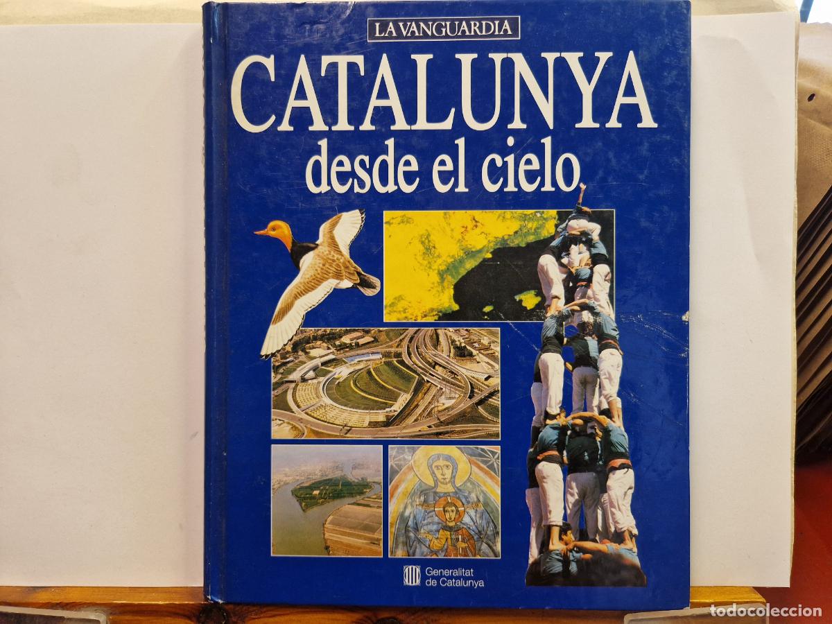 Libros: LA VANGURADIA. CATALUNYA DESDE EL CIELO. - Foto 1