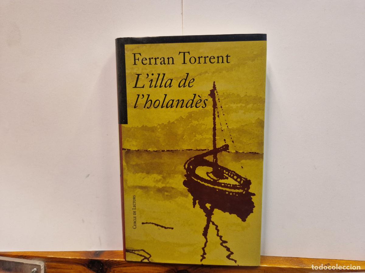 Libros: FERRAN TORRENT. LILLA DE LHOLANDES. - Foto 1