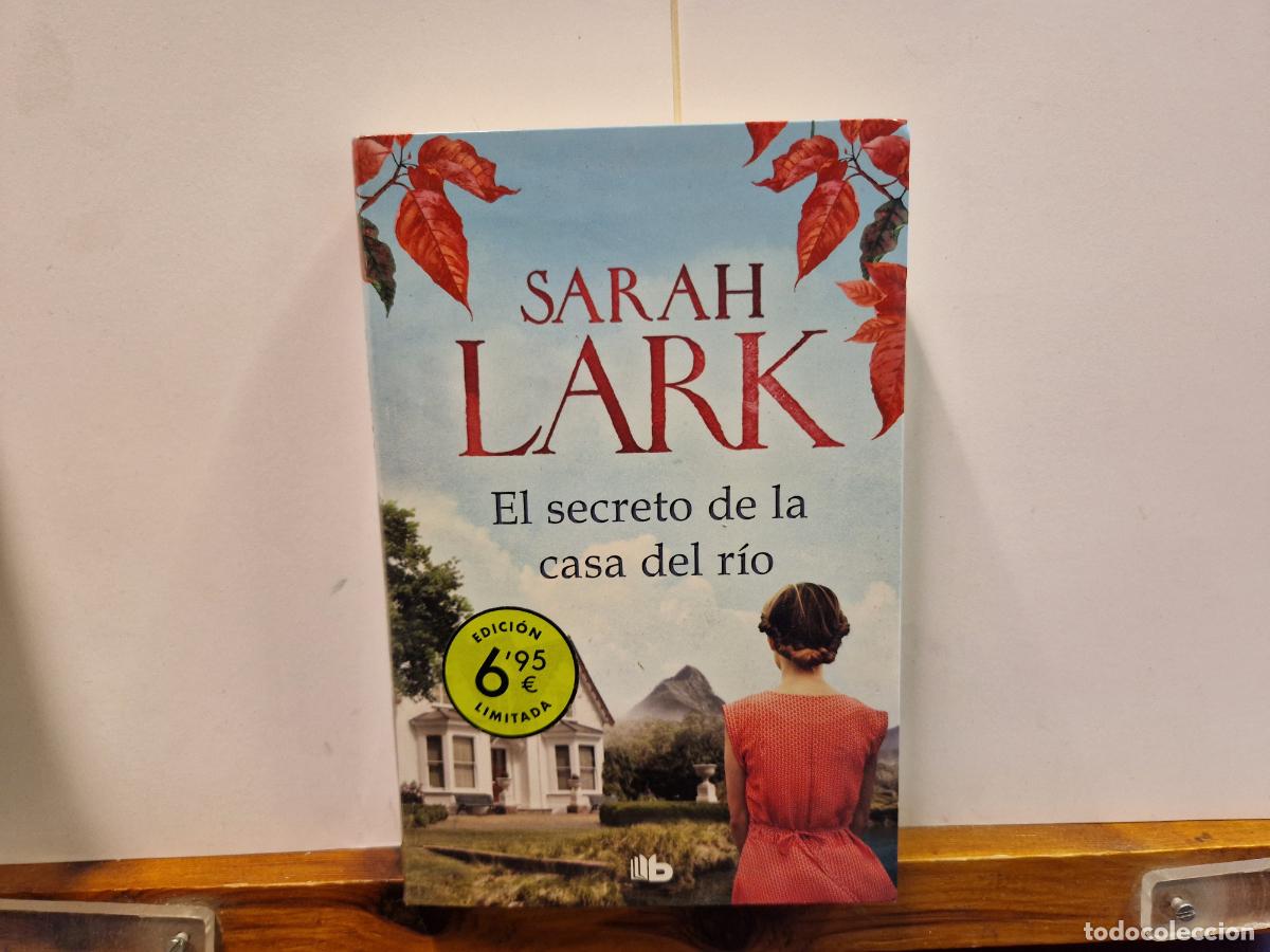 Libros: SARAH LARK. EL SECRETO DE LA CASA DEL RIO. - Foto 1