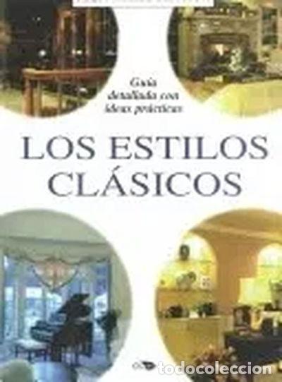 Libros: Los estilos cl&aacute;sicos- 9788482383736 - Foto 1