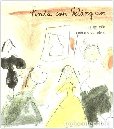 Libros: Pinta con Vel&aacute;zquez- 9788480035323