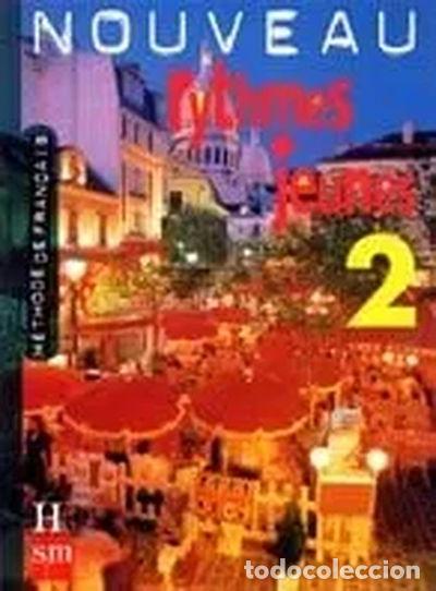 Libros: M&eacute;thode de fran&ccedil;ais 2. Nouveau Rythmes Jeunes- 9788434858145