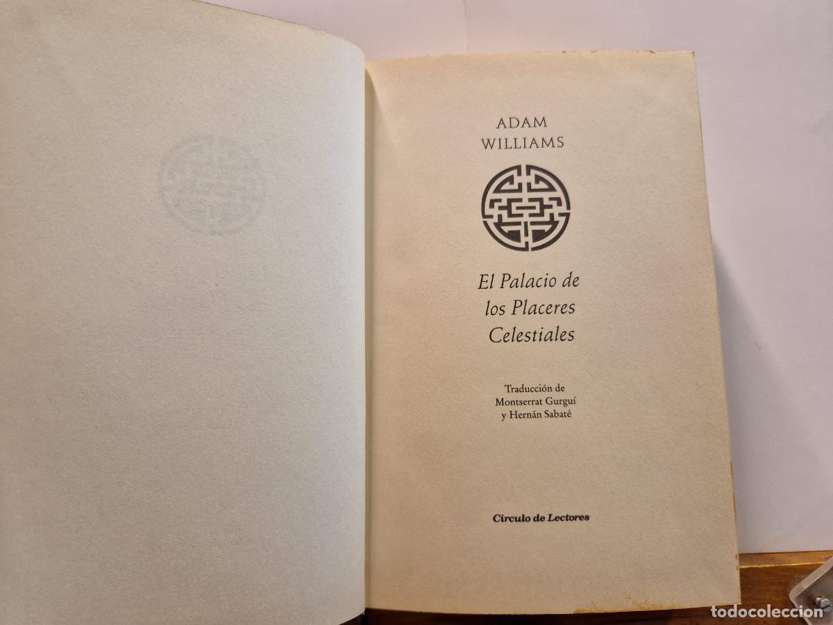 Libros: ADAM WILLIAMS. EL PALACIO DE LOS PLACERES CELESTIALES. - Foto 1
