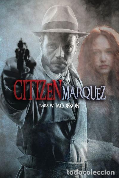 Libros: Citizen M&aacute;rquez- 9781512170603 - Foto 1