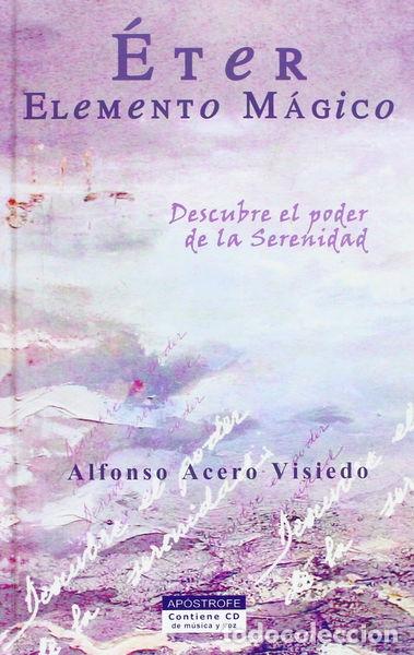 Libros: &Eacute;ter, elemento m&aacute;gico- 9788445502686 - Foto 1