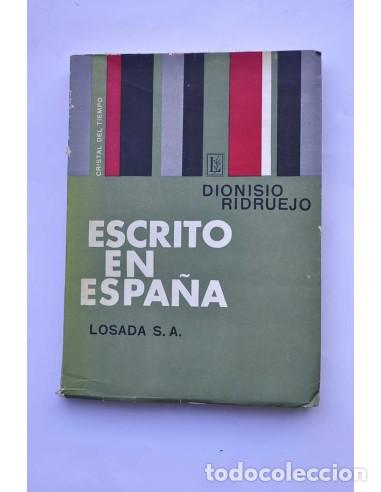 Libros: Escrito en Espa&ntilde;a - RIDRUEJO, Dionisio - Foto 1