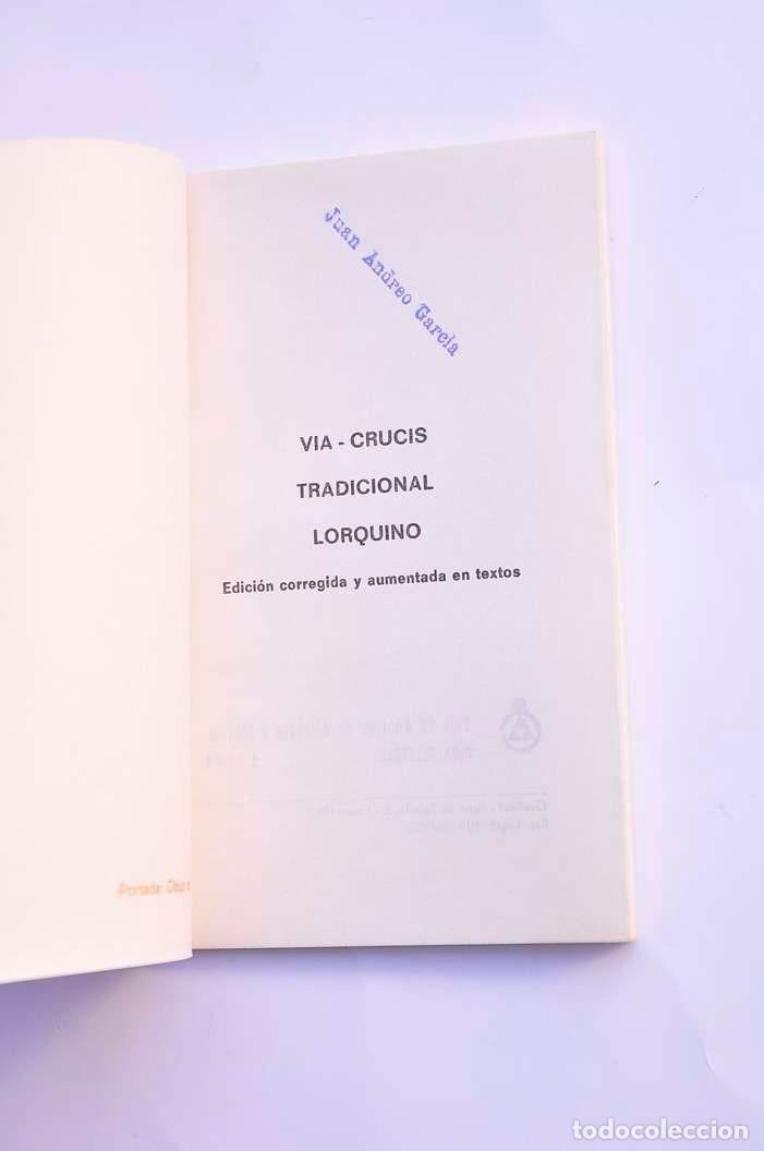 Libros: V&iacute;a-Crucis tradicional lorquino - An&oacute;nimo - Foto 2