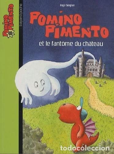 Libros: Pomino Pimento et le fant&ocirc;me du ch&acirc;teau- 9782747026727