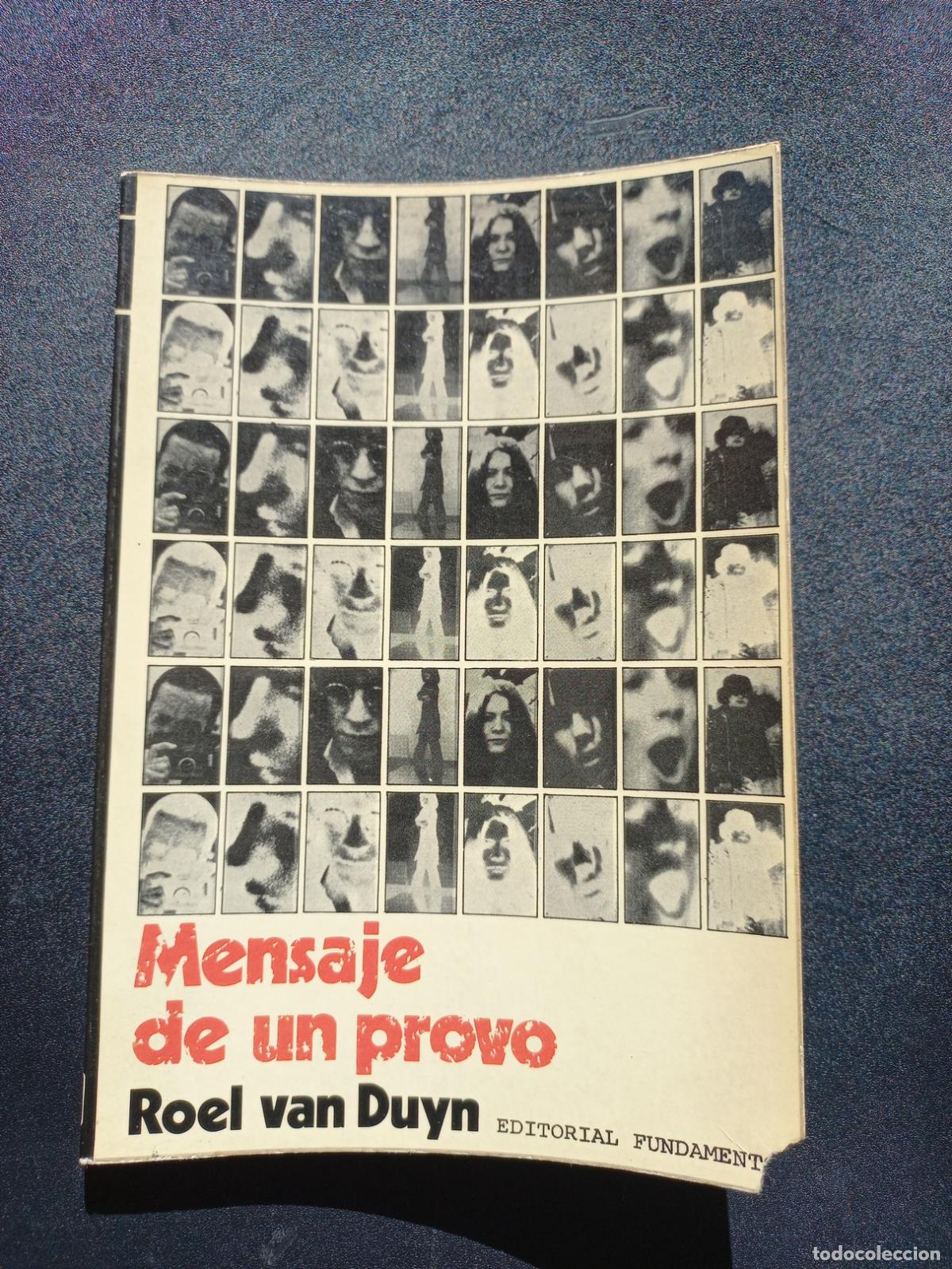 Libros: Roel van Duyn - Mensaje de un provo - Foto 1