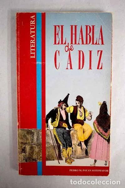 Libri di seconda mano: El Habla de C&aacute;diz- 9788450599756