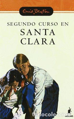 Libros: Segundo curso en Santa Clara - Enid Blyton
