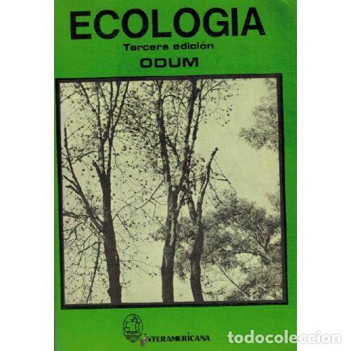 Libros: ECOLOGIA. TERCERA EDICION - EUGENE P ODUM - Foto 1
