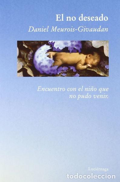 Libros: El no deseado- 9788489957497 - Foto 1