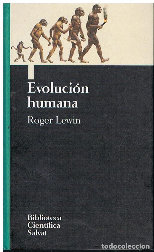 Libros: Evoluci&oacute;n Humana - Roger Lewin - Foto 1