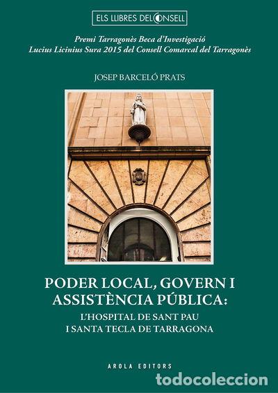 Libros: Poder local, govern i assist&egrave;ncia p&uacute;blica- 9788494701580 - Foto 1