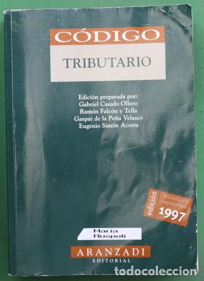 B&uuml;cher: C&oacute;digo tributario- 9788481936216