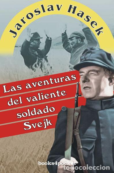 Libri di seconda mano: Las aventuras del valiente soldado Svejk- 9788492516667