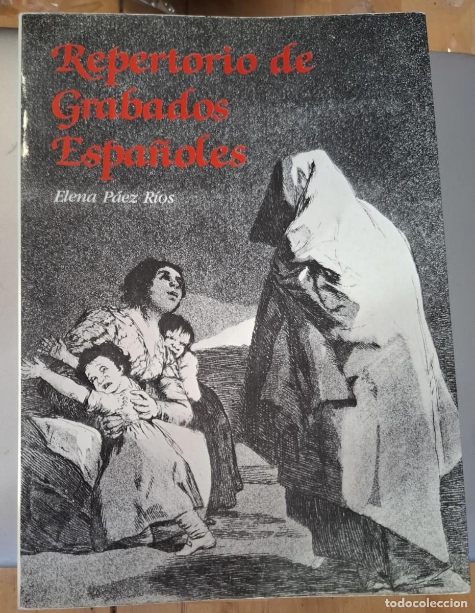 Libros: Elena P&aacute;ez R&iacute;os - REPERTORIO DE GRABADOS ESPA&Ntilde;OLES EN LA BIBLIOTECA NACIONAL TOMO I (A-G)