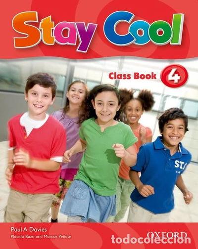 books: Stay Cool 4. Class Book- 9780194413152