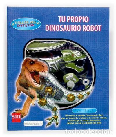 Libros: Tu propio dinosaurio robot- 9788434838185