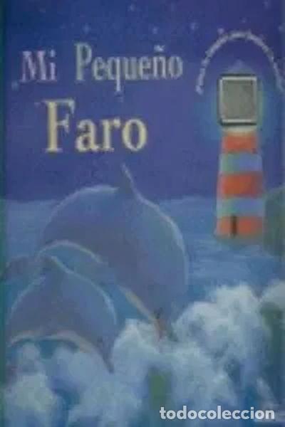Libros: Mi peque&ntilde;o faro- 9788477734727 - Foto 1