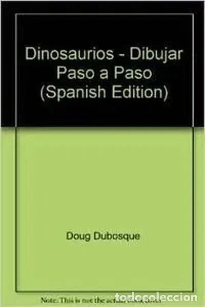 Libros: Dinosaurios - Dibujar Paso a Paso- 9783822865682