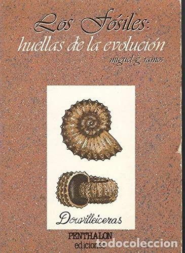 Livres: Los f&oacute;siles: huellas de la evoluci&oacute;n- 9788486411251